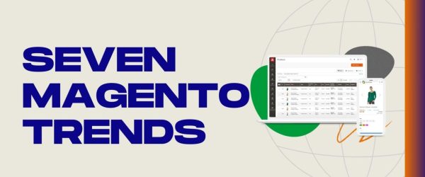 Trends for Magento Development